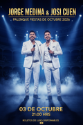 Jorge Medina y Josi Cuen Palenque Fiestas de Octubre 2026